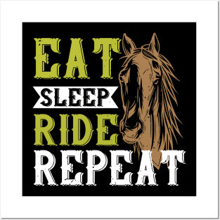 Eat Sleep Ride Repeat Posters and Art